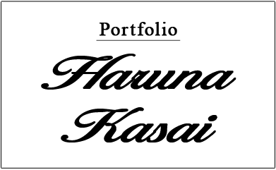 HARUNA KASAI PORTFOLIO